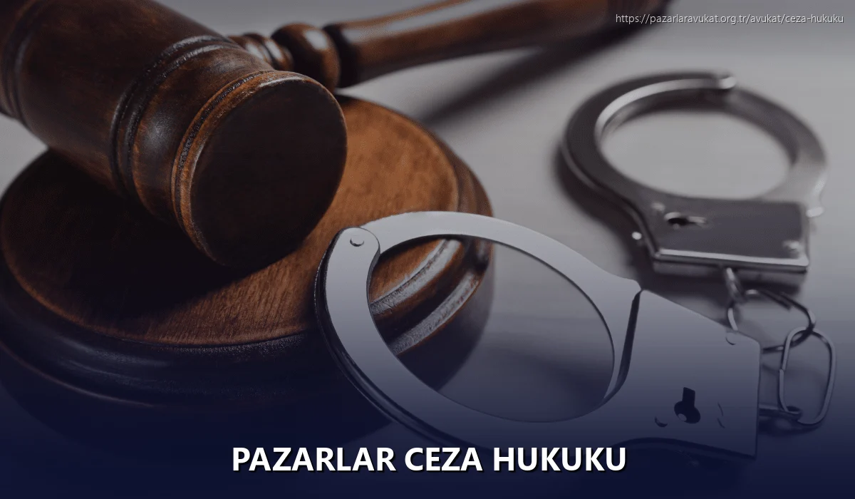 Pazarlar Ceza Hukuku