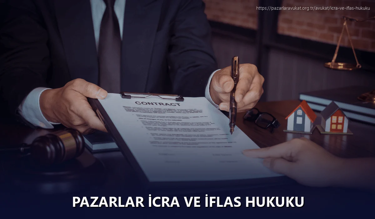 Pazarlar İcra ve İflas Hukuku