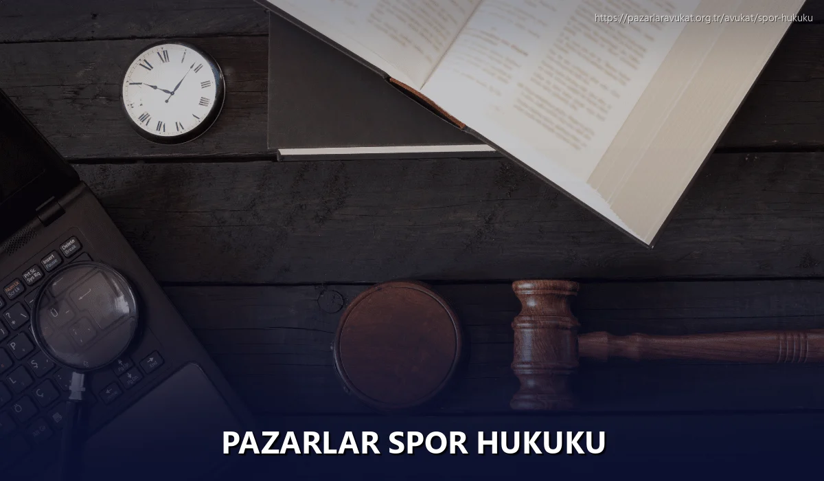 Pazarlar Spor Hukuku